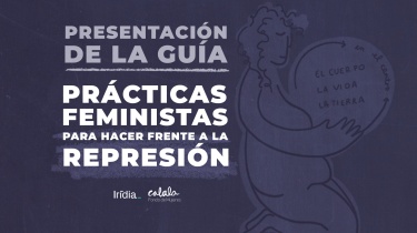 informe practicas feministas represion iridia