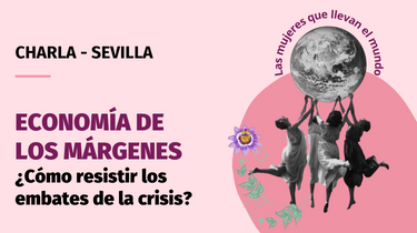 Charla economía social y solidaria feminista en Sevilla