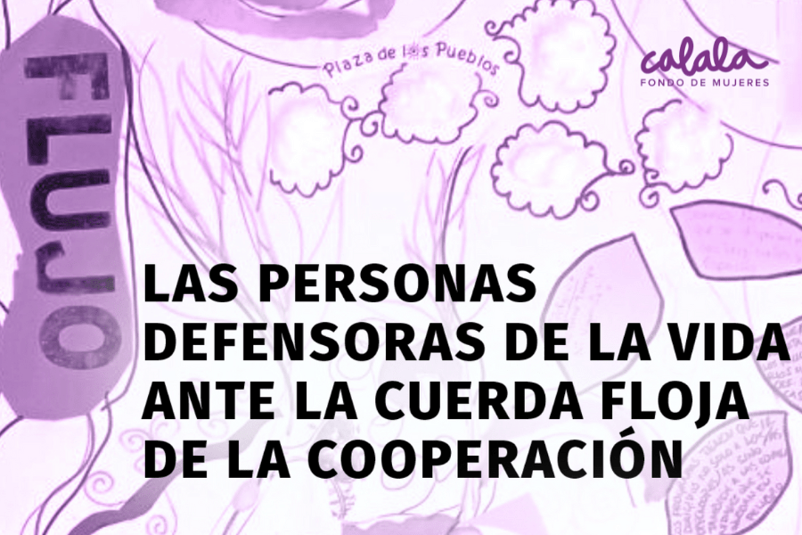 Portada Las personas defensoras de la vida: en la cuerda floja de la cooperación internacional