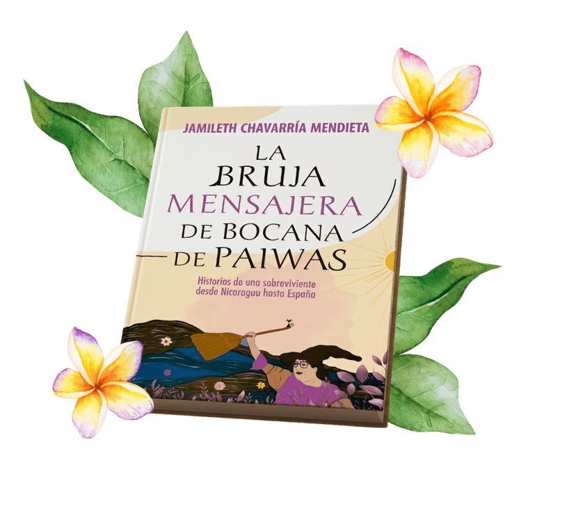 Libro "La Bruja Mensajera de Bocana de Paiwas" de Jamileth Chavarría