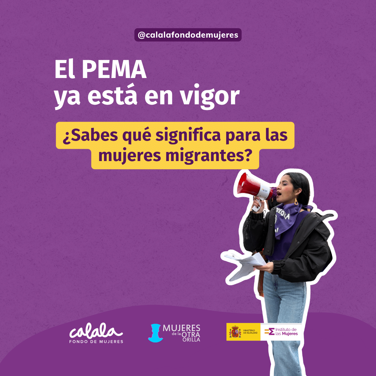 PEMA y que significa para las mujeres migrantes